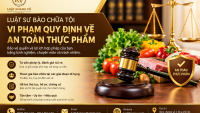 Luật sư bào chữa tội vi phạm quy định về an toàn thực phẩm