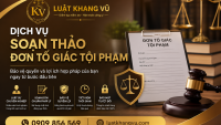 Dịch vụ soạn đơn tố giác tội phạm